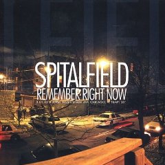 Spitalfield - Remember Right Now - CD (2003)